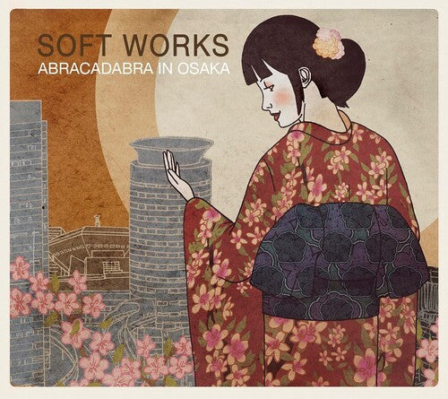 Soft Works - Abracadabra In Osaka