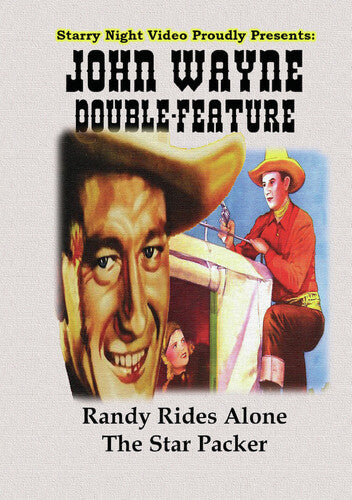 John Wayne Double Feature #06 (Randy Rides Alone / The Star Packer)