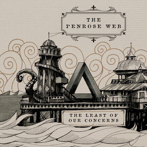 Penrose Web - The Least Of Our Concerns