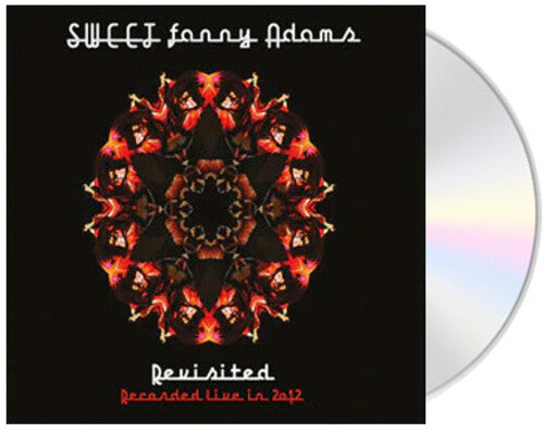 Sweet - Sweet Fanny Adams Revisited; Recorded Live in 2012