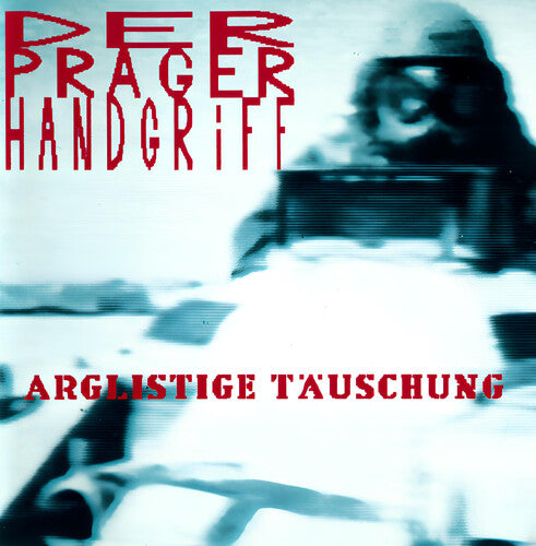 Der Handgriff Prager - Arglistige Tauschung