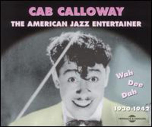 Cab Calloway - Wah-Dee-Dah