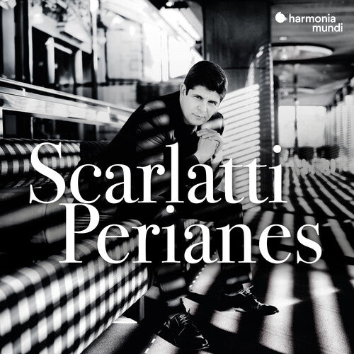 Javier Perianes - Scarlatti