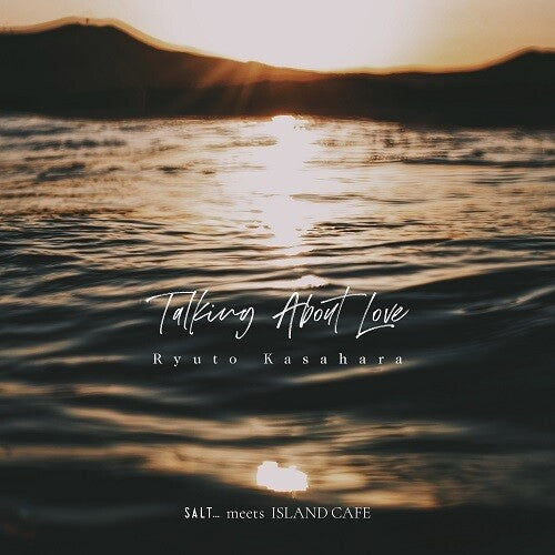 Ryuto Kasahara - Talking About Love