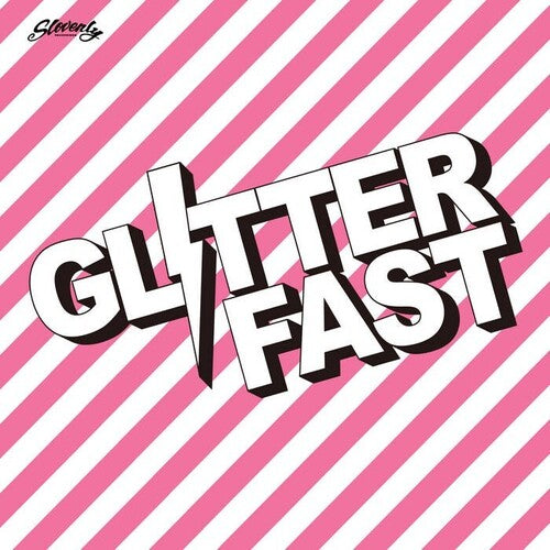 Glitterfast - Glitterfast