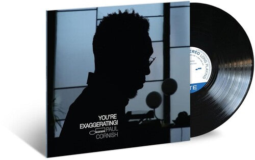 Paul Cornish - You're Exaggerating