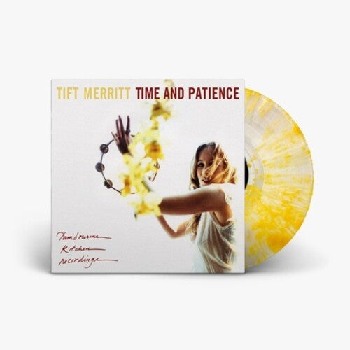 Tift Merritt - Time and Patience [Clear/Yellow Splatter LP]