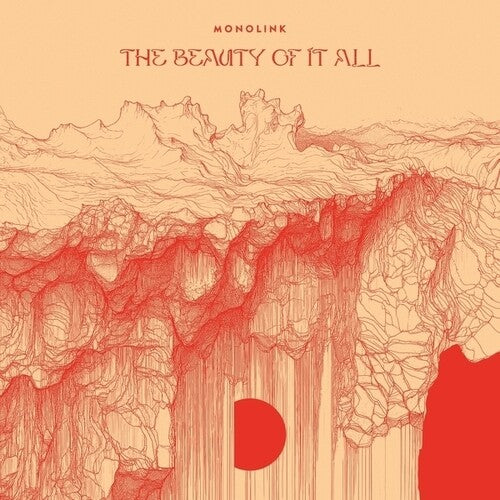 Monolink - The Beauty Of It All