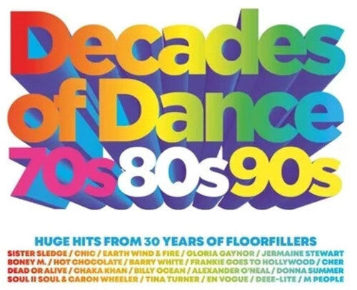 Decades of Dance: 70s 80s 90s/ Various - Decades Of Dance: 70s 80s 90s / Various
