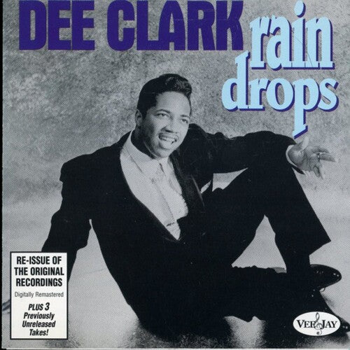 Dee Clark - Rain Drops