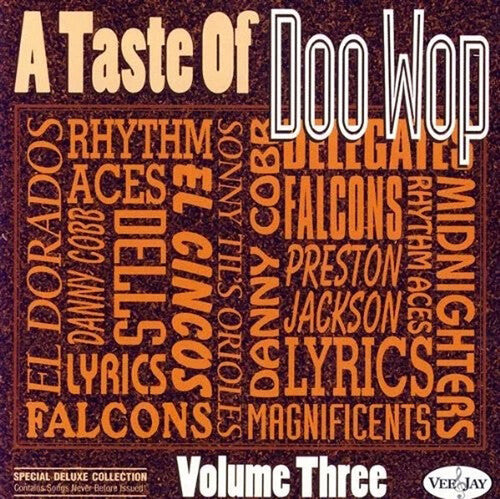 Taste of Doo Wop Vol. 3/ Various - A Taste Of Doo Wop Vol. 3 / Various