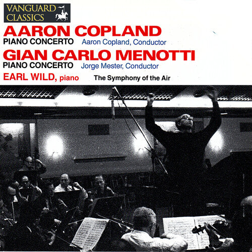 Earl Wild - Copland & Menotti: Piano Concertos