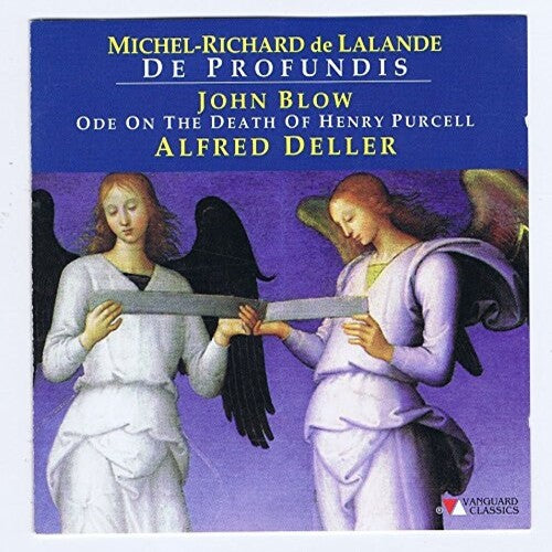 Alfred Deller - Michel-Richard De Lalande: De Profundis / John Blow: Ode On Death Of