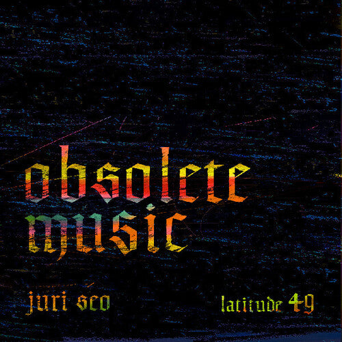 Juri Seo - Obsolete Music