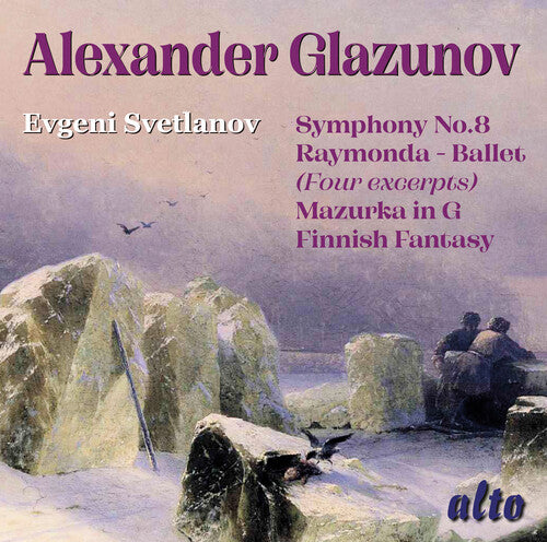 Evgeny Svetlanov - Glazunov: Orchestral Works