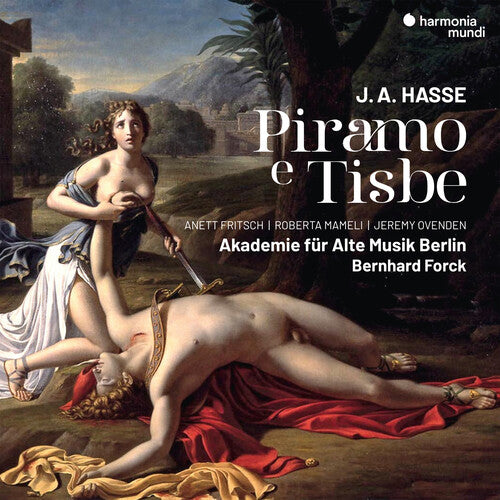Anett Fritsch / Roberta Mameli / Jeremy Ovenden - Hasse: Piramo E Tisbe