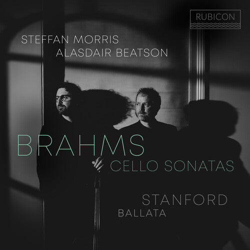 Steffan Morris - Brahms: Cellos Sonatas