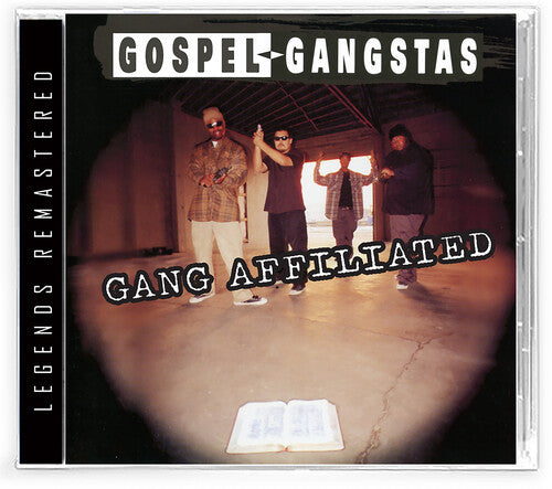 Gospel Gangstas - Gang Affiliated