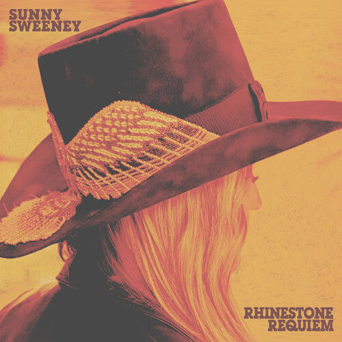 Sunny Sweeney - Rhinestone Requiem