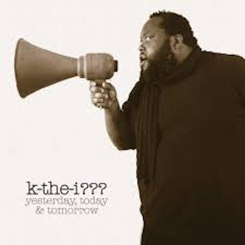 K-the-I - Yesterday Today & Tomorrow