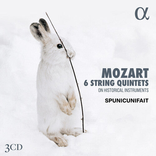 Spunicunifait - Mozart: 6 String Quintets on Historical Instruments