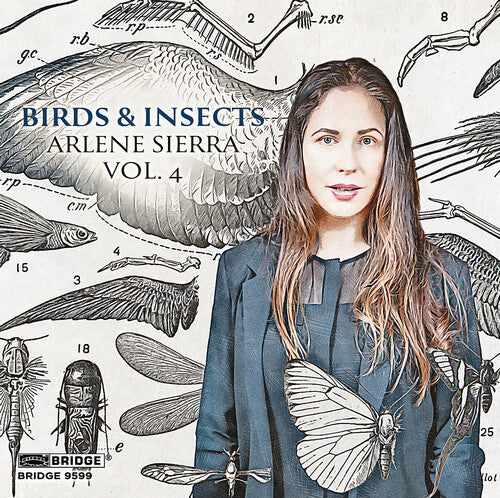 Steven Beck - Arlene Sierra: Birds and Insects
