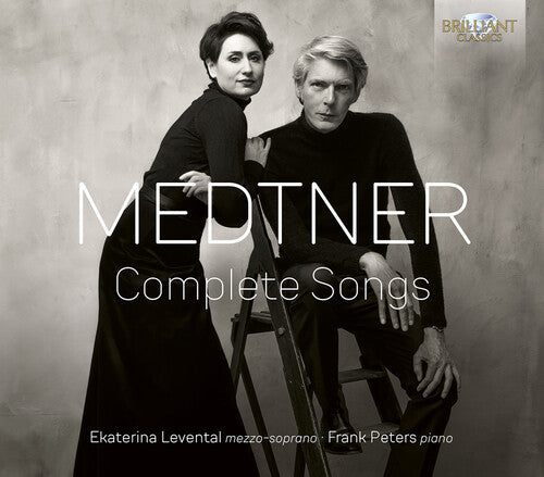 Ekaterina Levental - Medtner: Complete Songs