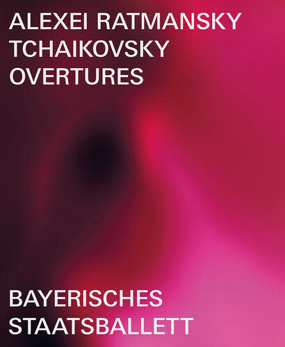 Tchaikovsky Overtures (Ballet in three parts)