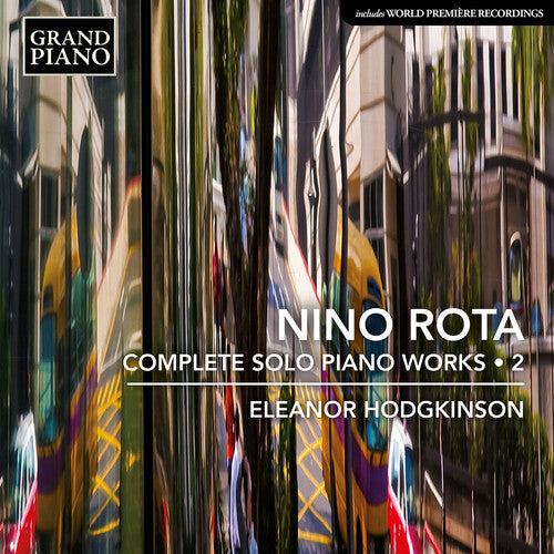 Eleanor Hodgkinson - Rota: Complete Solo Piano Works, Vol. 2