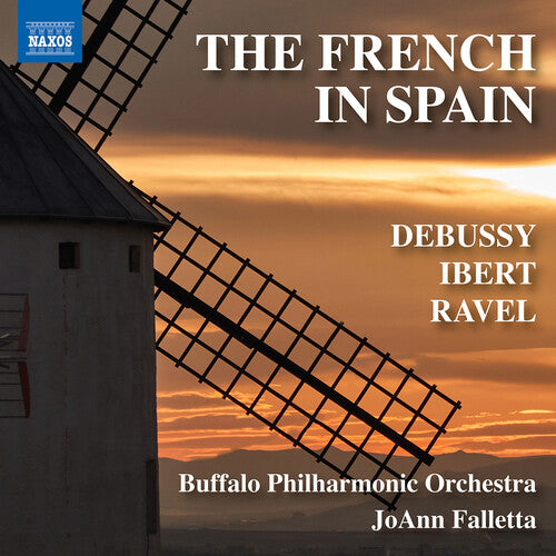 Buffalo Philharmonic Orchestra - The French in Spain