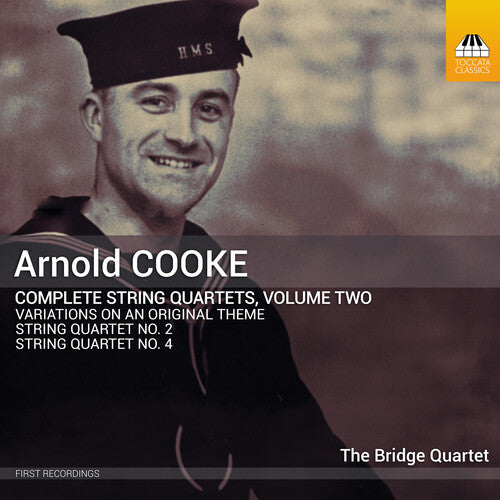 Bridge Quartet - Arnold Cooke: Complete String Quartets, Vol. 2