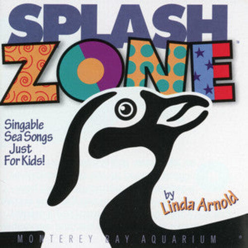 Linda Arnold - Splash Zone: Singable Sea Songs Just For Kids