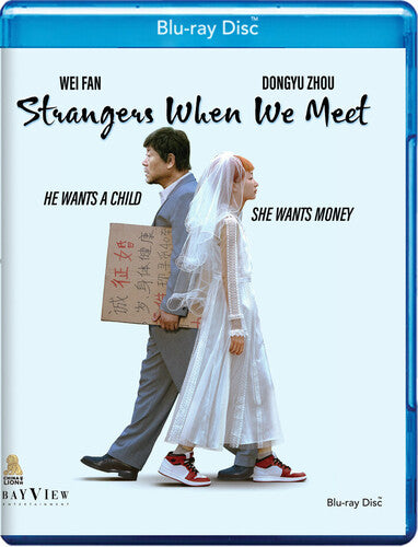 Strangers When We Meet