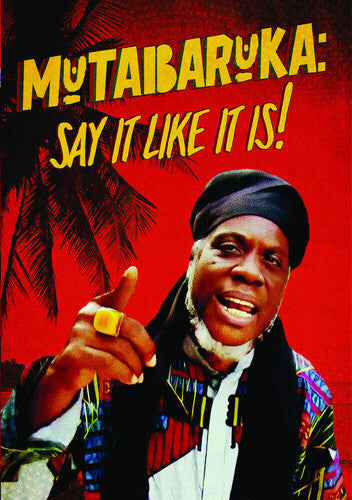 Mutabaruka: Say It Like It Is!