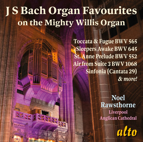 Noel Rawsthorne - J.S. Bach: Organ Favourites