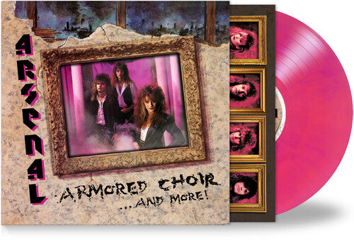 Arsenal - Armored Choir...And More! - Hot Pink