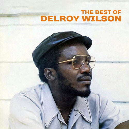 Delroy Wilson - The Best of Delroy Wilson