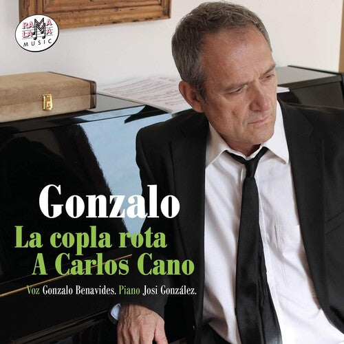 Gonzalo - La Copla Rota A Carlos Cano