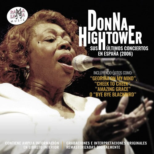 Donna Hightower - Sus Ultimos Conciertos En Espana (2006)