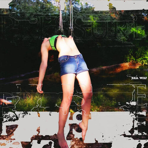 Julia Wolf - Pressure