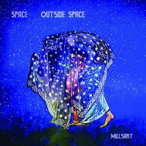 Millsart - Space Outside Space