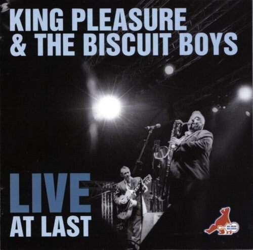 King Pleasure & The Biscuit Boys - Live At Last