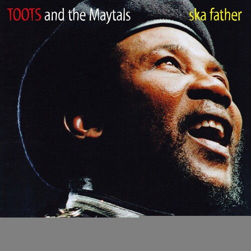 Toots & Maytals - Ska Father