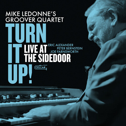 Mike Ledonne - Turn It Up Live At The Sidedoor