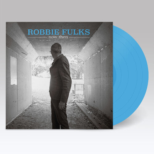 Robbie Fulks - Now Then - Turquoise