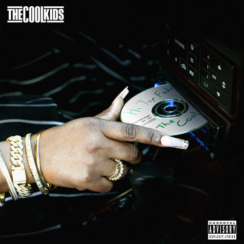 The Cool Kids - Hi Top Fade