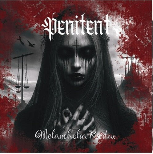 Penitent - Melancholia Redux