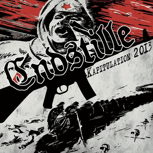 Endstille - Kapitulation 2013