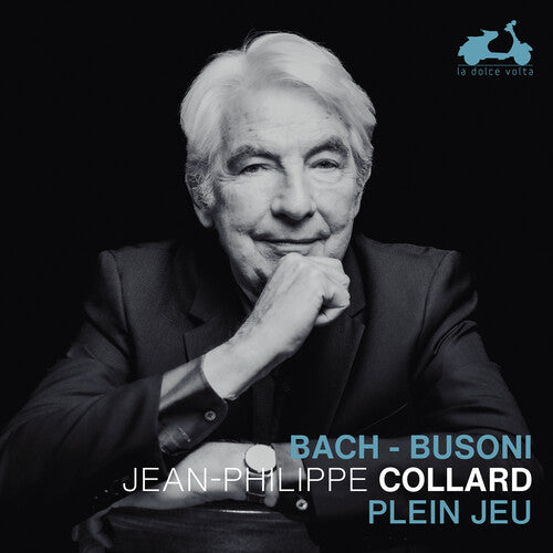 Jean-Philippe Collard - Plein jeu - Bach & Busoni