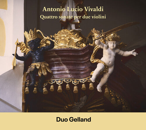 Duo Gelland - Vivaldi: Suonate a 2 violini, da camera, da suonarsi anche senza il basso